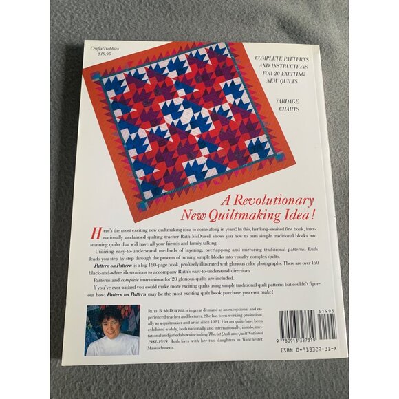 Pattern On Pattern: Spectacular Quilts From Traditional Blocks By Ruth B. McDowe - Picture 3 of 3